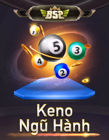 Trò chơi B52 Keno Ngu Hanh